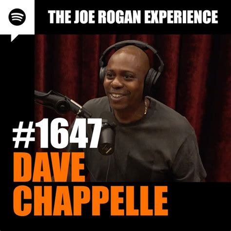 "The Joe Rogan Experience" Dave Chappelle (Podcast Episode 2021) - IMDb