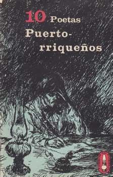 10 Poetas Puertorriqueños. by Torres, Luis Lloréns.: Good (1972 ...