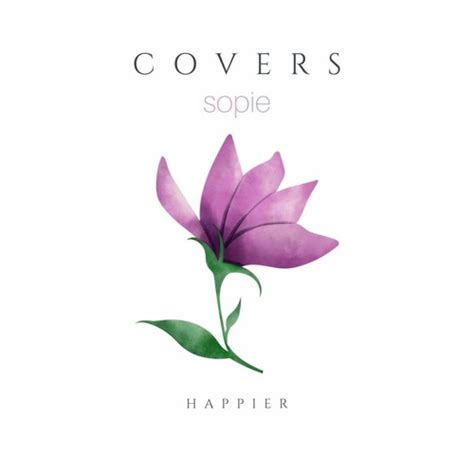 Stream happier - olivia rodrigo (cover) by sopie | Listen online for free on SoundCloud