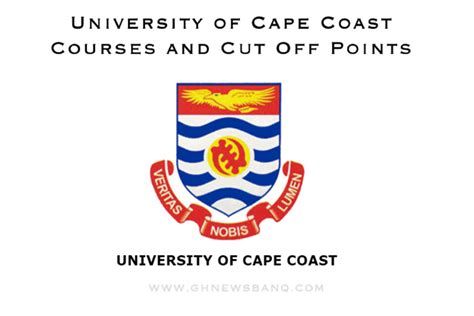 University of Cape Coast courses and cut-off points - GhnewsbanQ