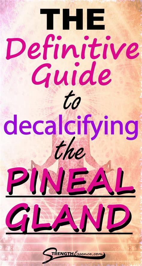 11 Secrets to Decalcify Pineal Gland Calcification (Boost Energy, Slow ...