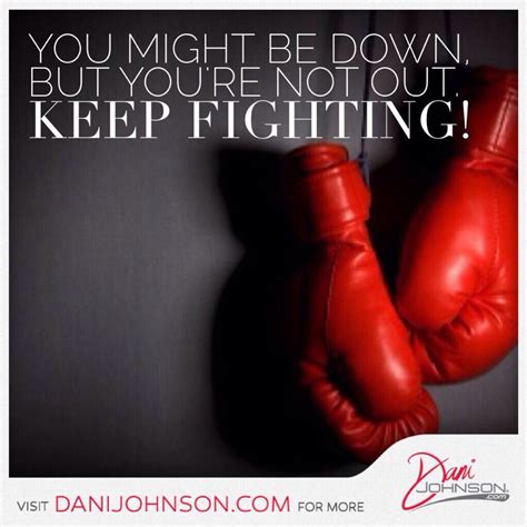 Inspirational Quotes To Keep Fighting. QuotesGram