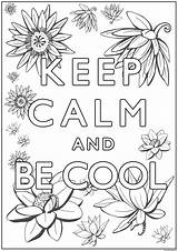Keep Calm And Be Cool Coloring page Printable sketch template