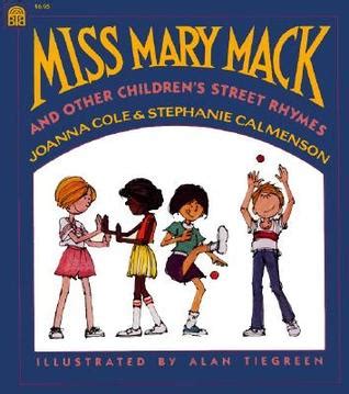 Miss Mary Mack by Joanna Cole