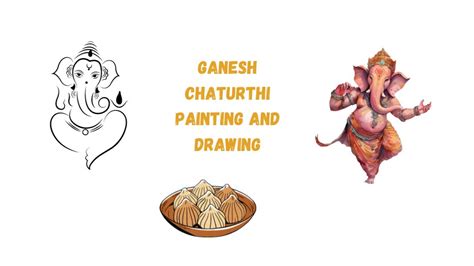 Ganesh Chaturthi Painting and Drawing: Creativity and Devotion