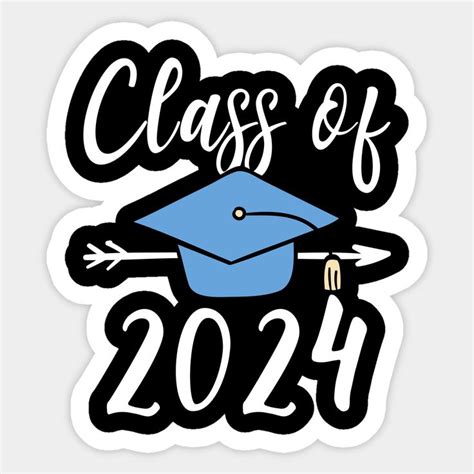 Class Of 2024 Senior Graduation Sticker in 2024 | Graduation stickers, Graduation images, Senior ...