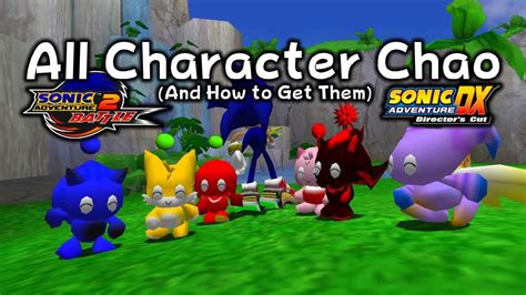 All Character Chao (And How To Get Them in Sonic Adventure 2 & Sonic Adventure DX) - YouTube