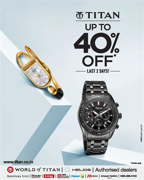 Titan Watches Upto 40% Off Ad - Advert Gallery