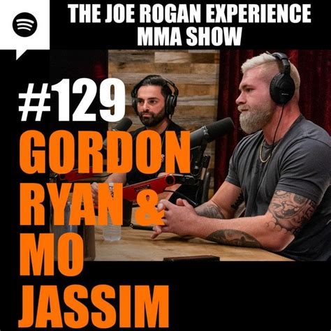 Joe Rogan Experience JRE MMA Show #129 with Gordon Ryan & Mo Jassim - JRE Podcast