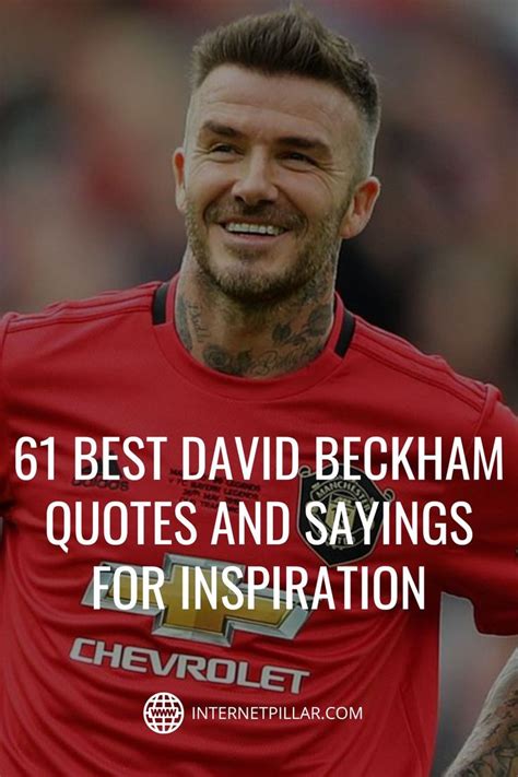 61 David Beckham Quotes and Sayings for Inspiration in 2024 | David ...