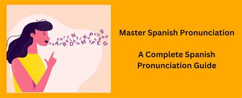 An In-Depth Spanish Pronunciation Guide for Beginners | Pep Talk Radio