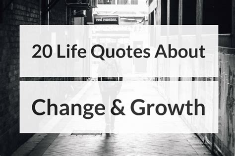 20 Life Quotes About Change and Growth