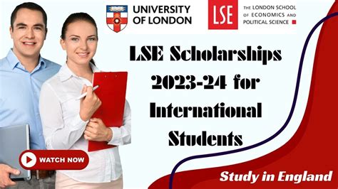 LSE London School of Economics and Political Science Scholarships 2023-24 for International ...