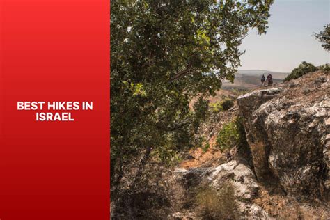 Best Hikes in Israel - jasonexplorer.com