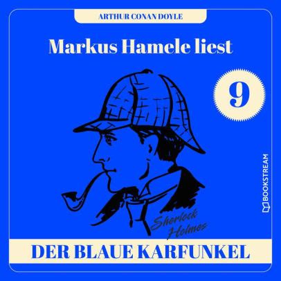 Der Blaue Karfunkel - Markus Hamele liest Sherlock Holmes, Folge 9 ...