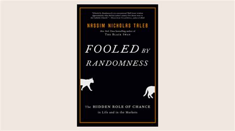 Fooled By Randomness (2001), Nassim Nicholas Taleb - Book Summary