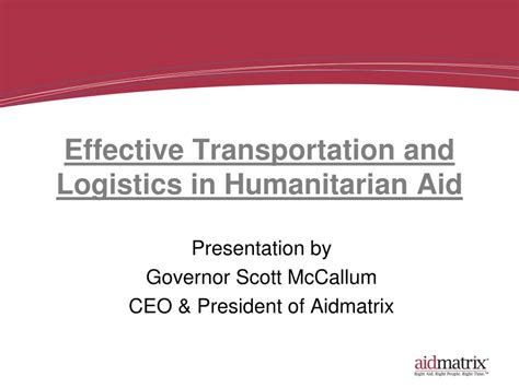 PPT - Effective Transportation and Logistics in Humanitarian Aid ...