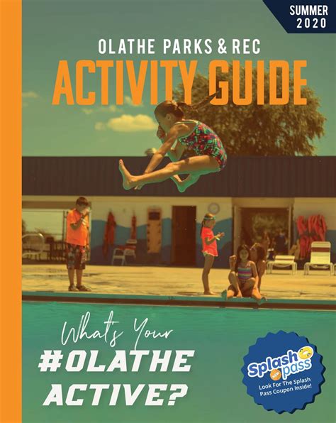 Olathe Parks & Rec Summer Activity Guide 2020 by Olathe Parks & Recreation Activity Guide - Issuu