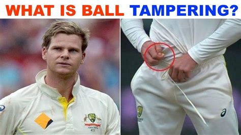 What Is Ball Tampering In Hindi : Steve Smith Ball Tampering : The ...