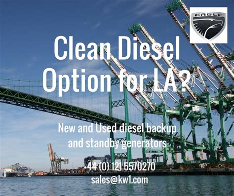 Clean Diesel Tech for the Port of Los Angeles - Eagle Generators