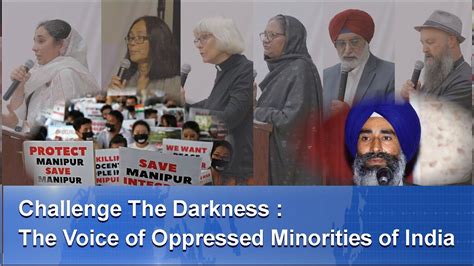 Challenge The Darkness : The Voice of Oppressed Minorities of India - YouTube