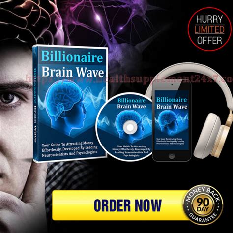 Billionaire Brain Wave[REVIEWS]-Direct Addresses the Root of Brain ...