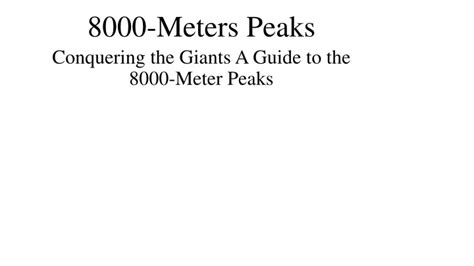 PPT - 8000-Meters Peaks PowerPoint Presentation, free download - ID:12935028