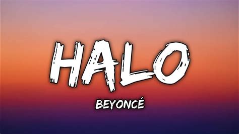 Beyoncé - Halo (Lyrics) - YouTube