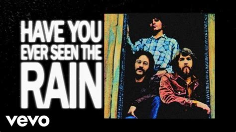 Creedence Clearwater Revival - Have You Ever Seen The Rain (Official Lyric Video) Chords - Chordify