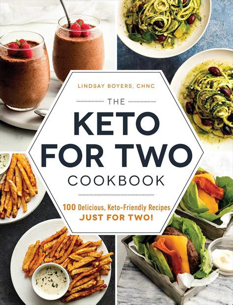 The Keto for Two Cookbook: 100 Delicious, Keto-Friendly Recipes Just for Two! - SoftArchive