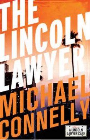 The Lincoln Lawyer by Michael Connelly - 9781743317884