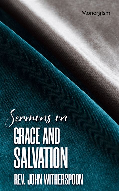 Sermons on Grace and Salvation (eBook) | Monergism