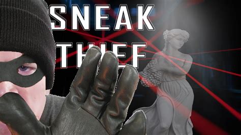 Sneak Thief Gameplay #4 [NEW DLC][COMPLETED] - YouTube