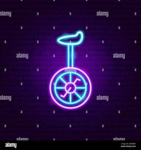 Unicycle Neon Sign Stock Vector Image & Art - Alamy