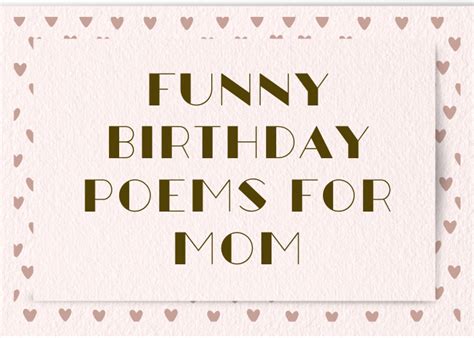 30 Funny Birthday Poems For Mom | I-Wish-You