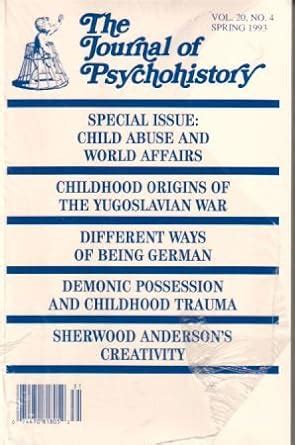 The Journal of Psychohistory (Child Abuse and World Affairs): Lloyd Demause: Amazon.com: Books