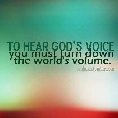 Quotes About Hearing God. QuotesGram