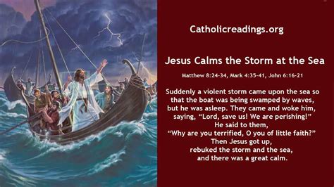 Jesus Calms the Storm at the Sea - Matthew 8:24-34, Mark 4:35-41, John 6:16-21 - Bible Verse of ...