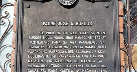 National Registry of Historic Sites and Structures in the Philippines: Padre Jose A. Burgos