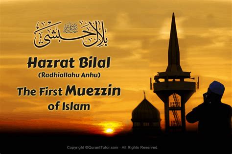 Hazrat Bilal Habshi (R.A) – The First Muezzin In Islam