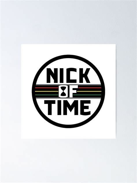 "Nick of Time - OG Logo" Poster for Sale by nick-of-time | Redbubble