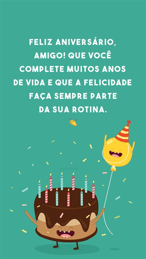 35 frases de aniversário para amigo perfeitas para o seu chapa