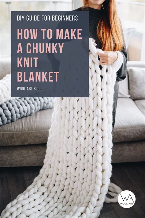 How to make a chunky knit blanket – DIY guide for beginners | Chunky knit blanket diy, Chunky ...