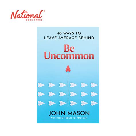 Be Uncommon by John Mason - Trade Paperback - Inspirational Books