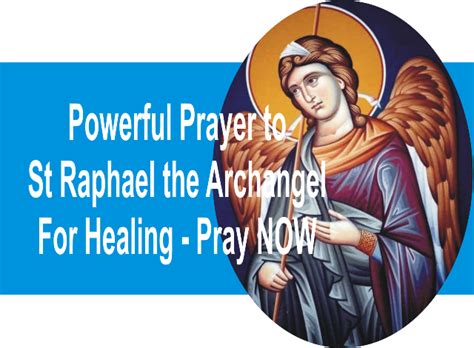 Powerful Prayer to St Raphael for Healing | by Sam the Christian | Medium