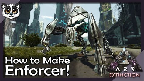 How to Make Enforcers! | ARK: Extinction - YouTube