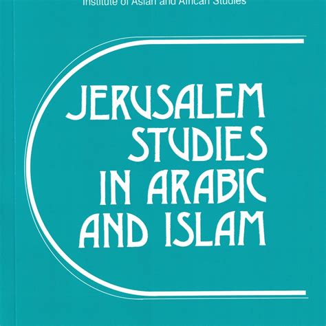 Jerusalem Studies in Arabic and Islam | Jerusalem
