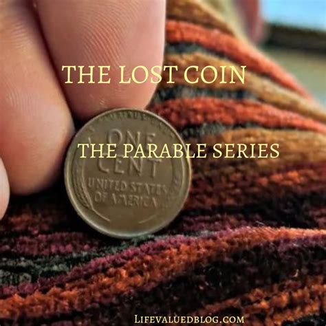 The Parable Of The Lost Coin – LIVING THE VALUED LIFE