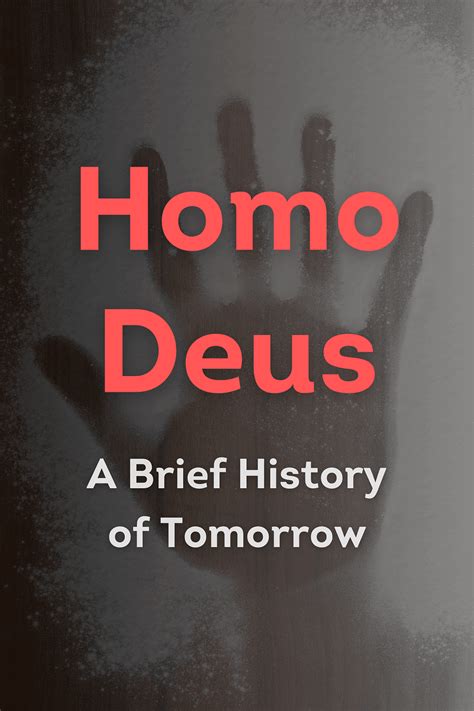 Homo Deus (Yuval Noah Harari) - Book Summary