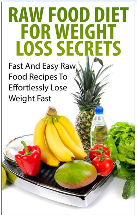 The Best Ideas for Raw Food Diet Weight Loss - Best Recipes Ideas and ...